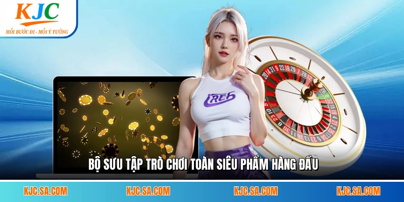 Bộ sưu tập trò chơi toàn siêu phẩm hàng đầu
