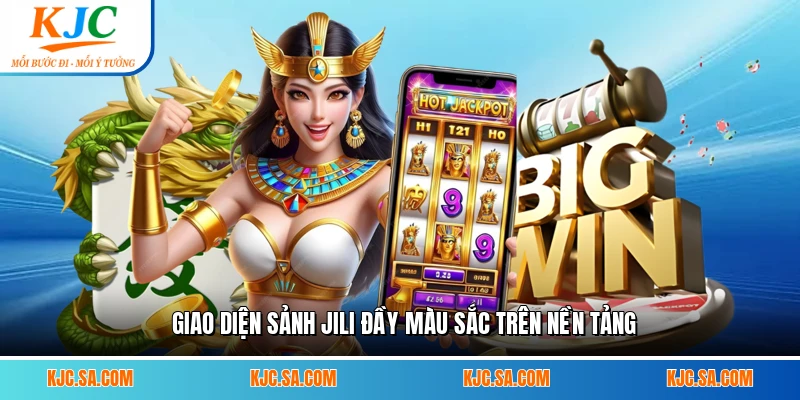Giao diện sảnh JILI đầy màu sắc trên nền tảng