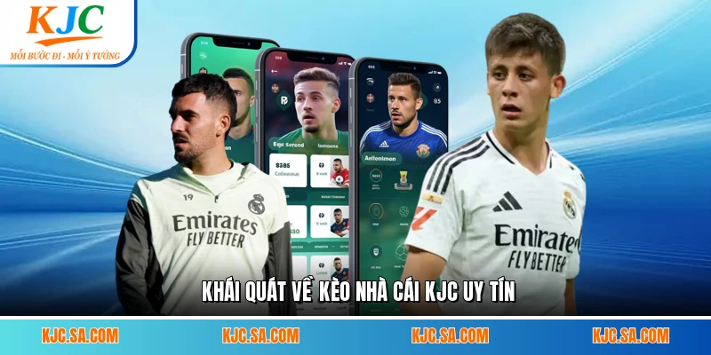 Khái quát về kèo nhà cái KJC uy tín