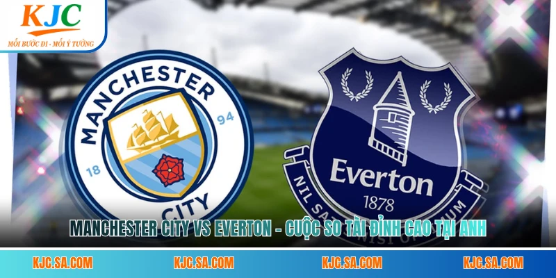 Manchester City Vs Everton