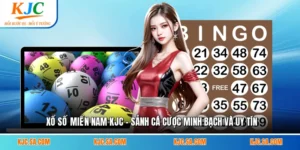 Xổ Số Miền Nam KJC - Sảnh Cá Cược Minh Bạch Và Uy Tín